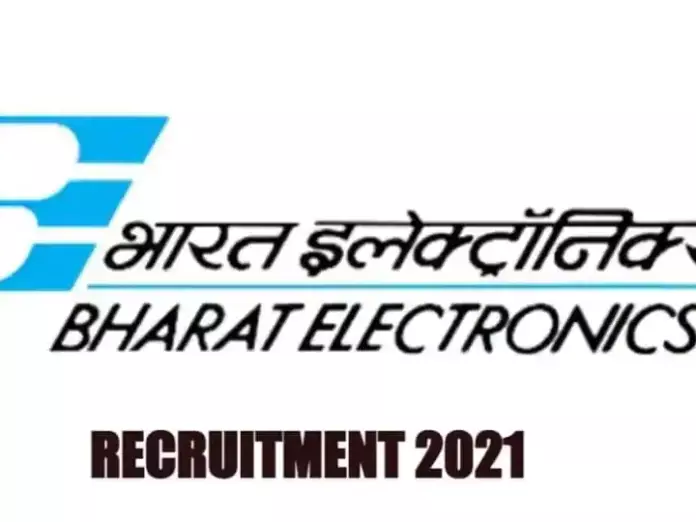 ​भारत इलेक्ट्रॉनिक्स लिमिटेड द्वारा की जा रही भर्ती, 31 दिसंबर आवेदन की अंतिम तारीख