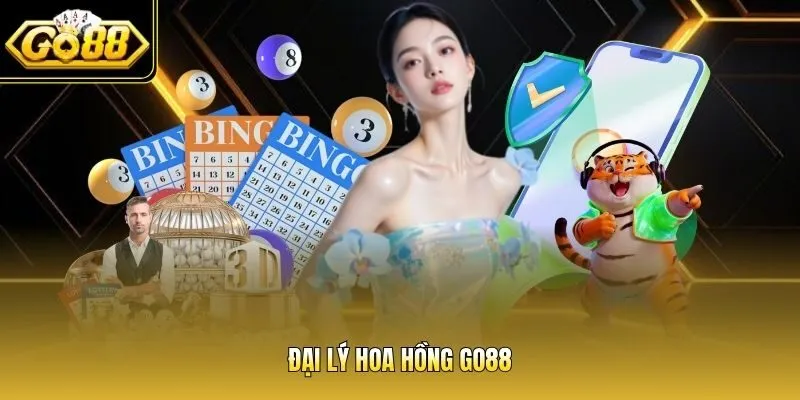 Đại lý hoa hồng Go88